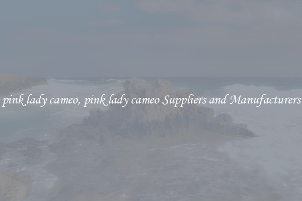 pink lady cameo, pink lady cameo Suppliers and Manufacturers