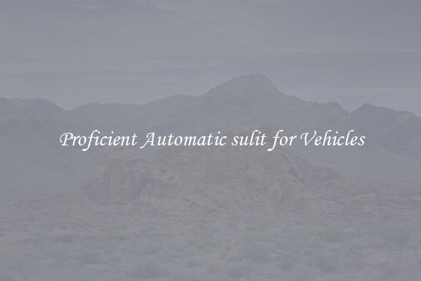 Proficient Automatic sulit for Vehicles