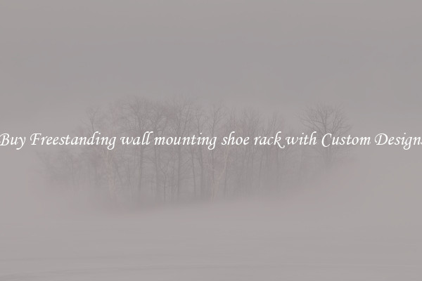 Buy Freestanding wall mounting shoe rack with Custom Designs
