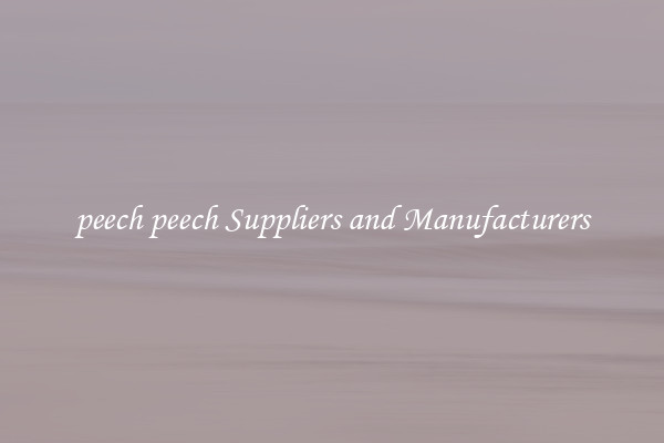 peech peech Suppliers and Manufacturers