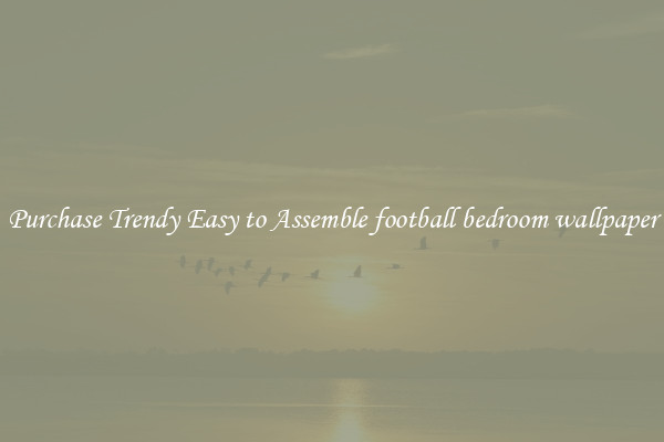 Purchase Trendy Easy to Assemble football bedroom wallpaper